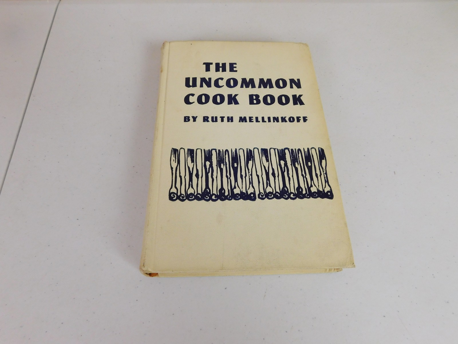 The Uncommon Cook Book by Ruth Mellinkoff 1968 Ward Ritchie Press Vintage