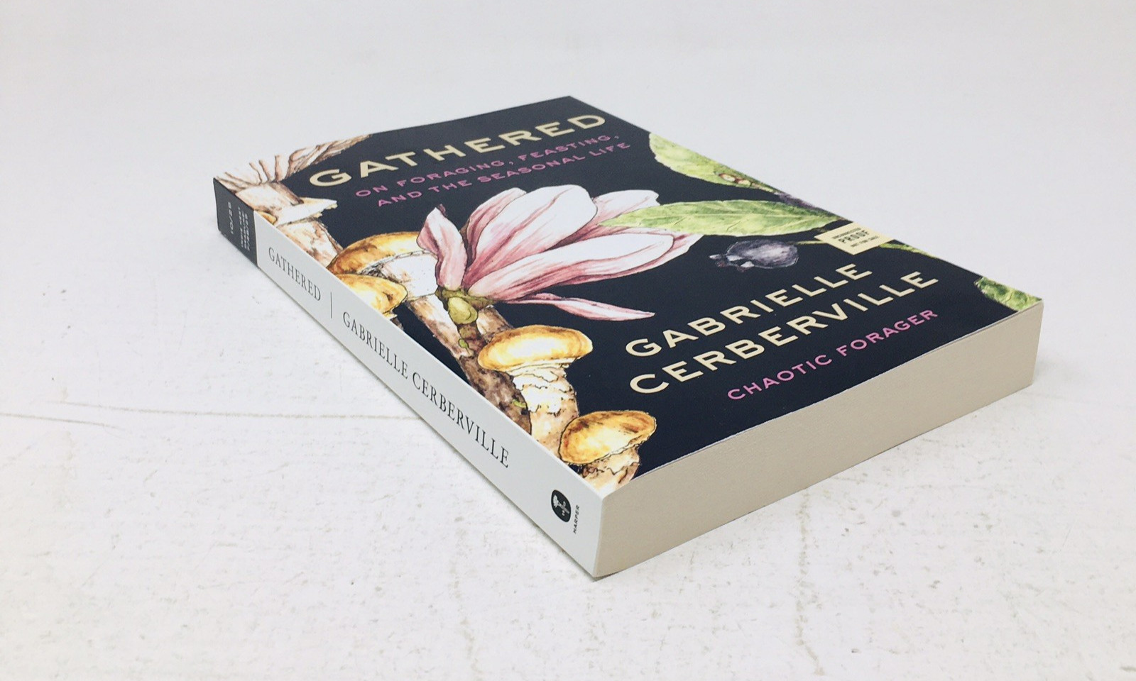 Gathered ARC Gabrielle Cerberville Foraging Wild Edible Mushroom Auntie Cookbook