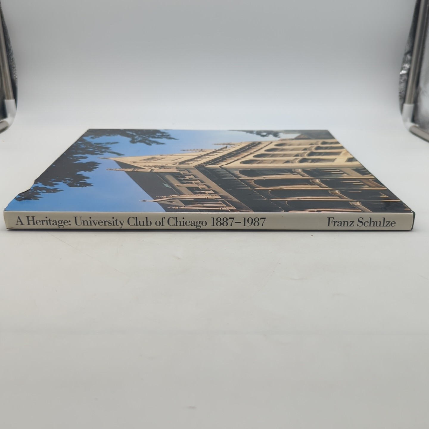 A Heritage The University of Chicago 1897 – 1987 HC DJ 1987