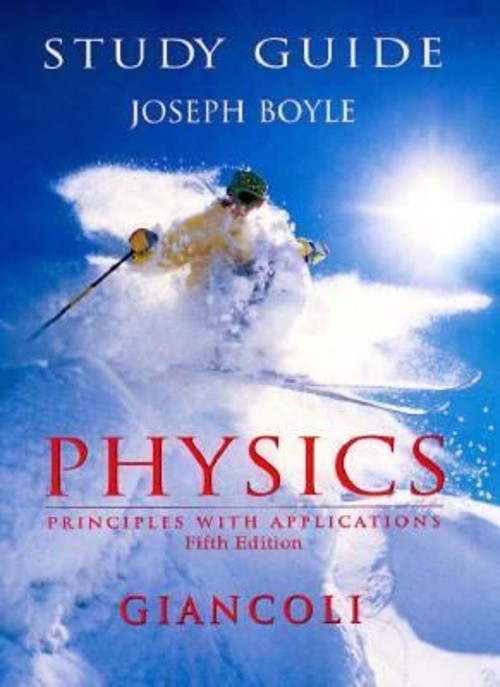 Physics : Principles and Applications Paperback Douglas C. Gianco