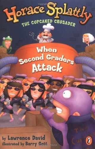 Horace Splattly: When Second Graders – Paperback, by David Lawrence – Very Good