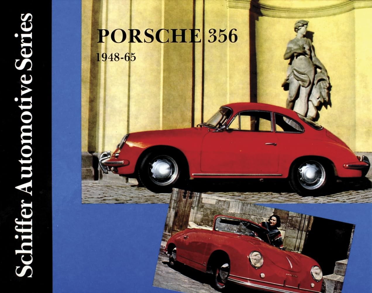 Porsche 356: 1948-1965 (Schiffer Automotive)