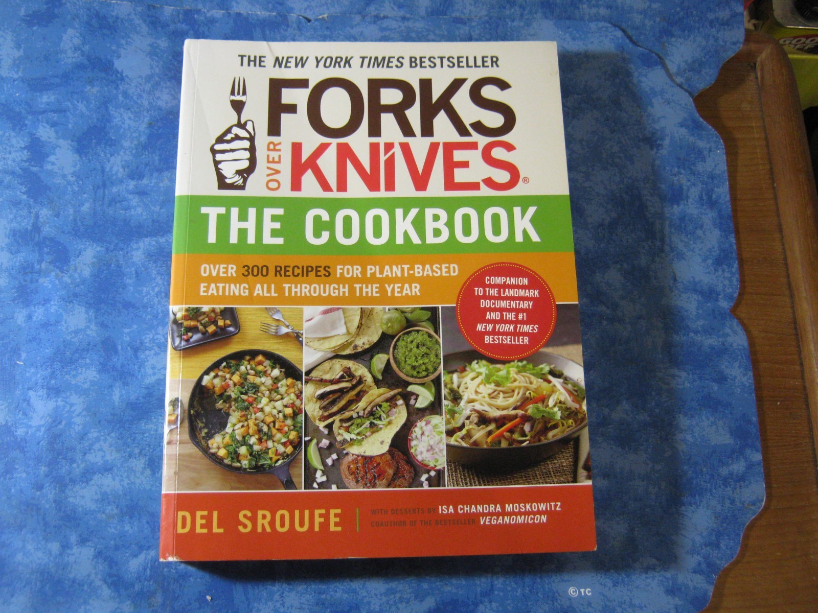 FORKS OVER KNIVES THE COOKBOOK 300+ Recipes DEL SROUFE 2012 NYT Bestseller XLNT