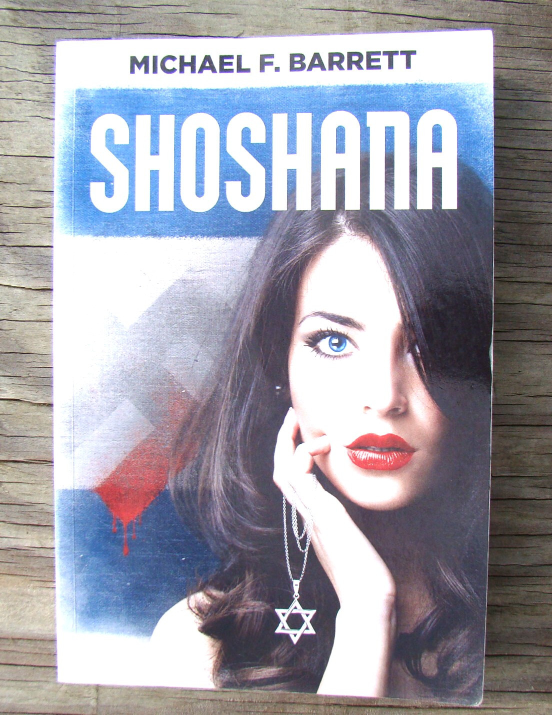 Shoshana ✡2014 PB✡ Michael F. Barrett Neo-Nazis War Criminal Cop Thriller Novel