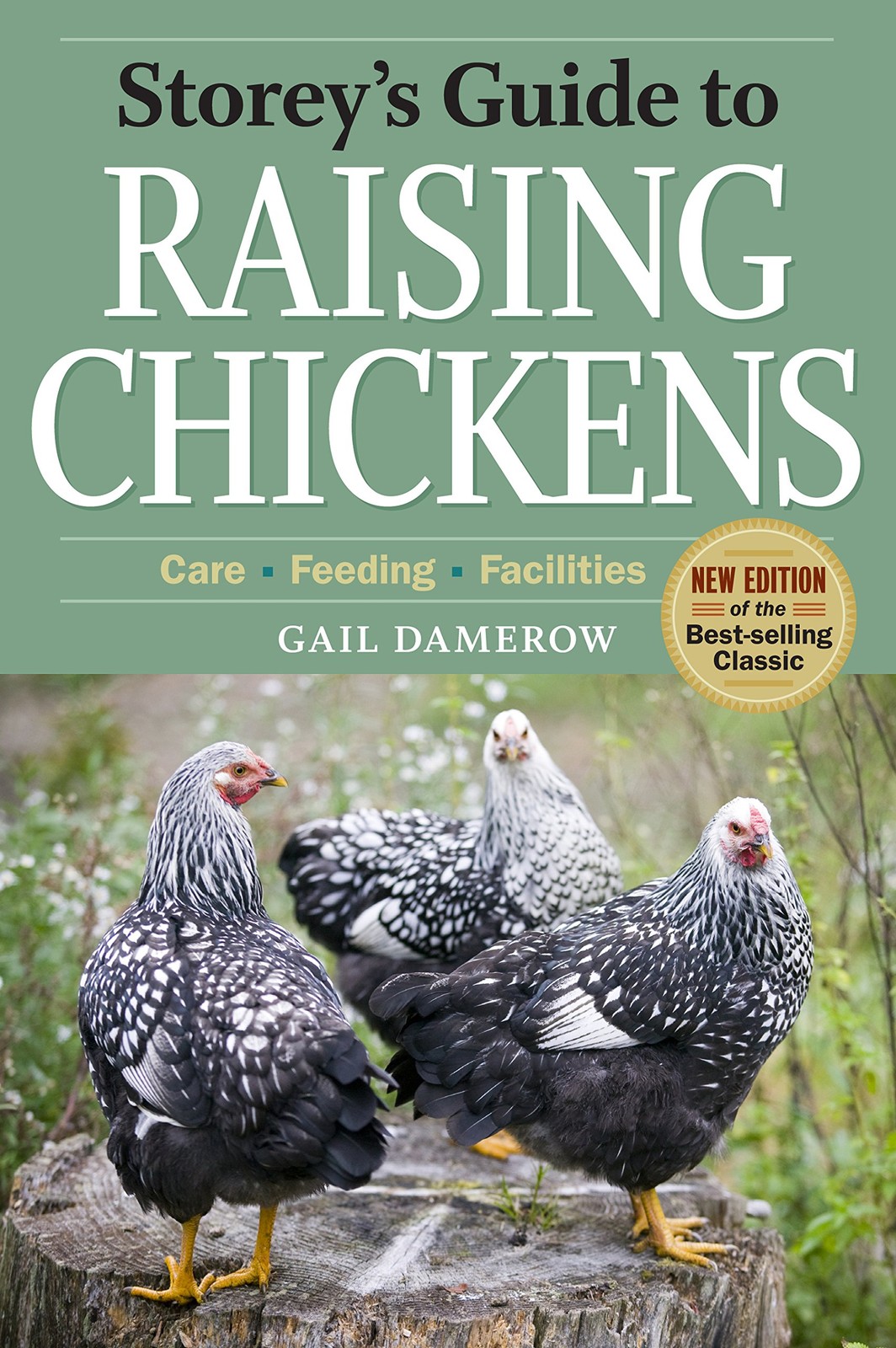 Storey’s Guide to Raising Chickens, 3rd Edition