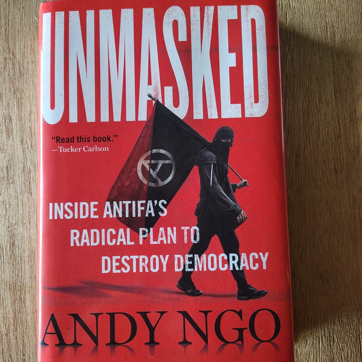 Unmasked Andy Ngo 2021 Inside Antifa’s Radical Plan to Destroy Democracy Center