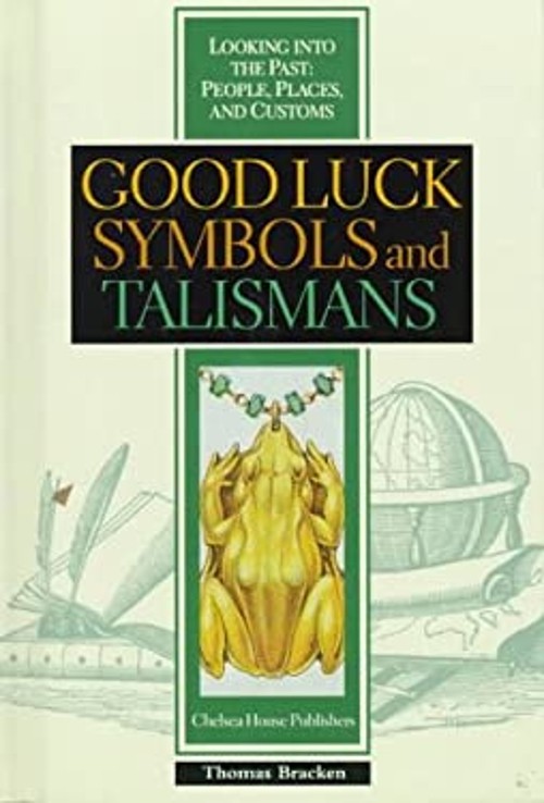 Good Luck Symbols and Talismans Library Binding Thomas Bracken