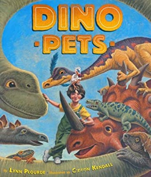 Dino Pets Hardcover Lynn Plourde