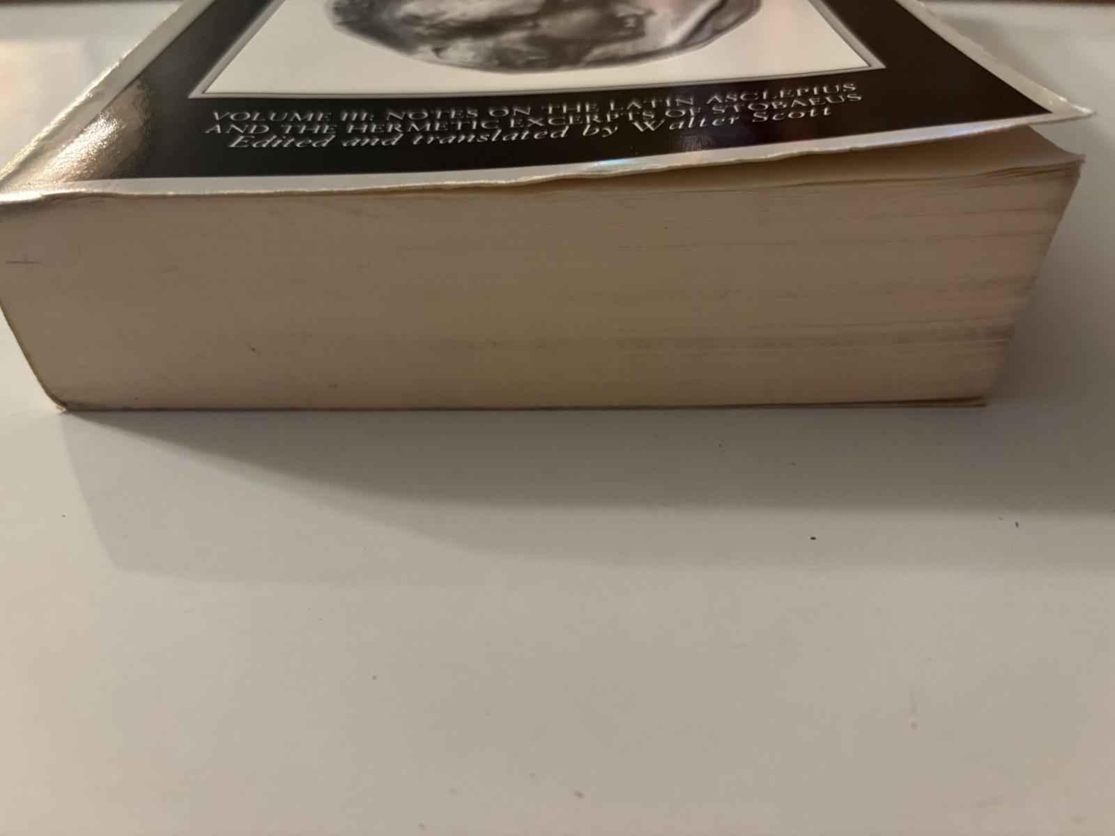 Hermetica: The Ancient Greek and Latin Writings, Volume III