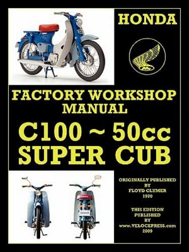 Floyd Clymer Honda Motorcycles Workshop Manual C100 Super Cub