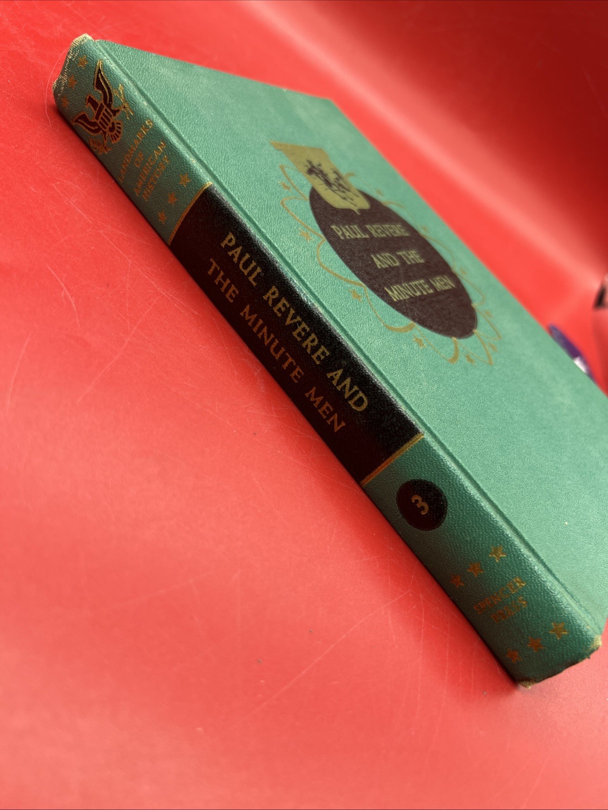 VTG Paul Revere And The Minute Men By Dorothy Canfield Fisher 1950
