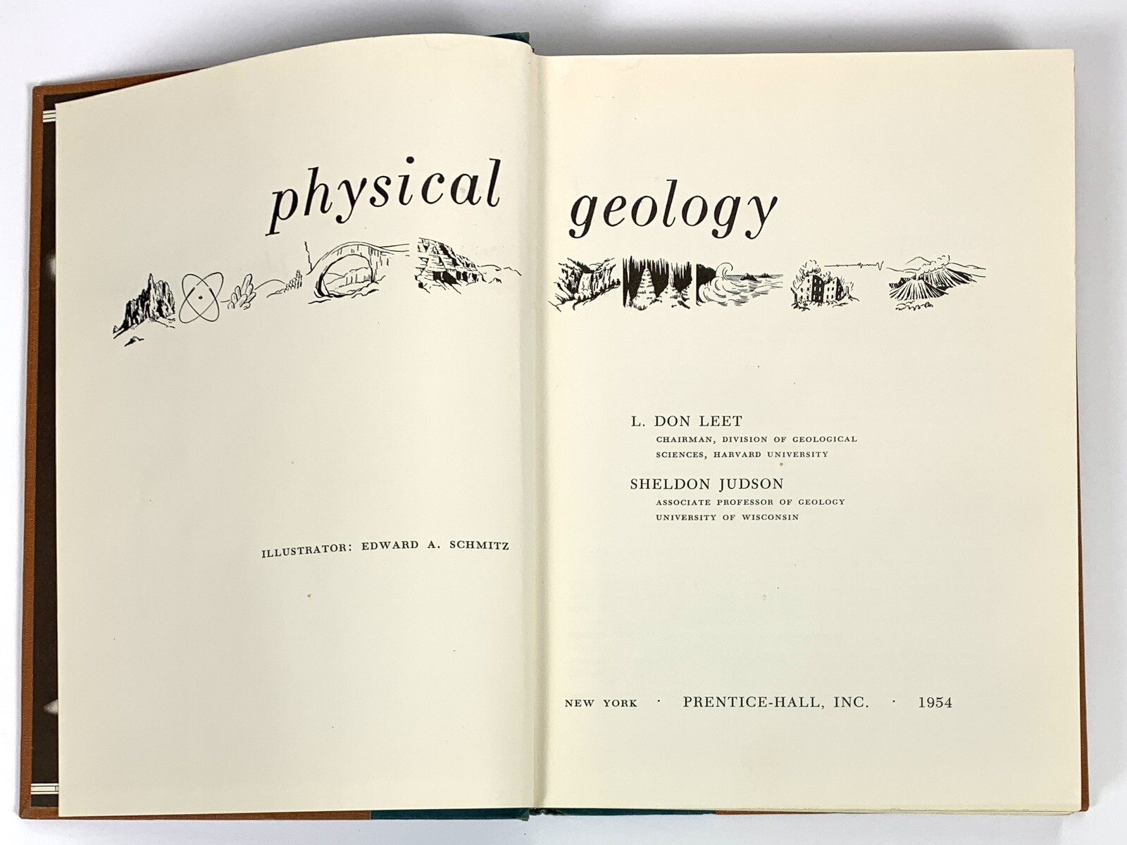Physical Geology L Don Leet • Sheldon Judson 1954 1st Ed 2nd Printing 466 Pages