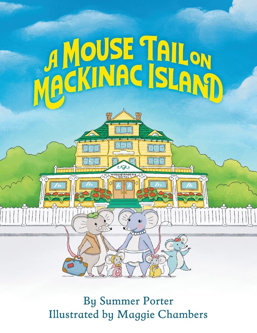 A Mouse Tail on Mackinac Island – Book 1: A Mouse Family’s Island Adventure …