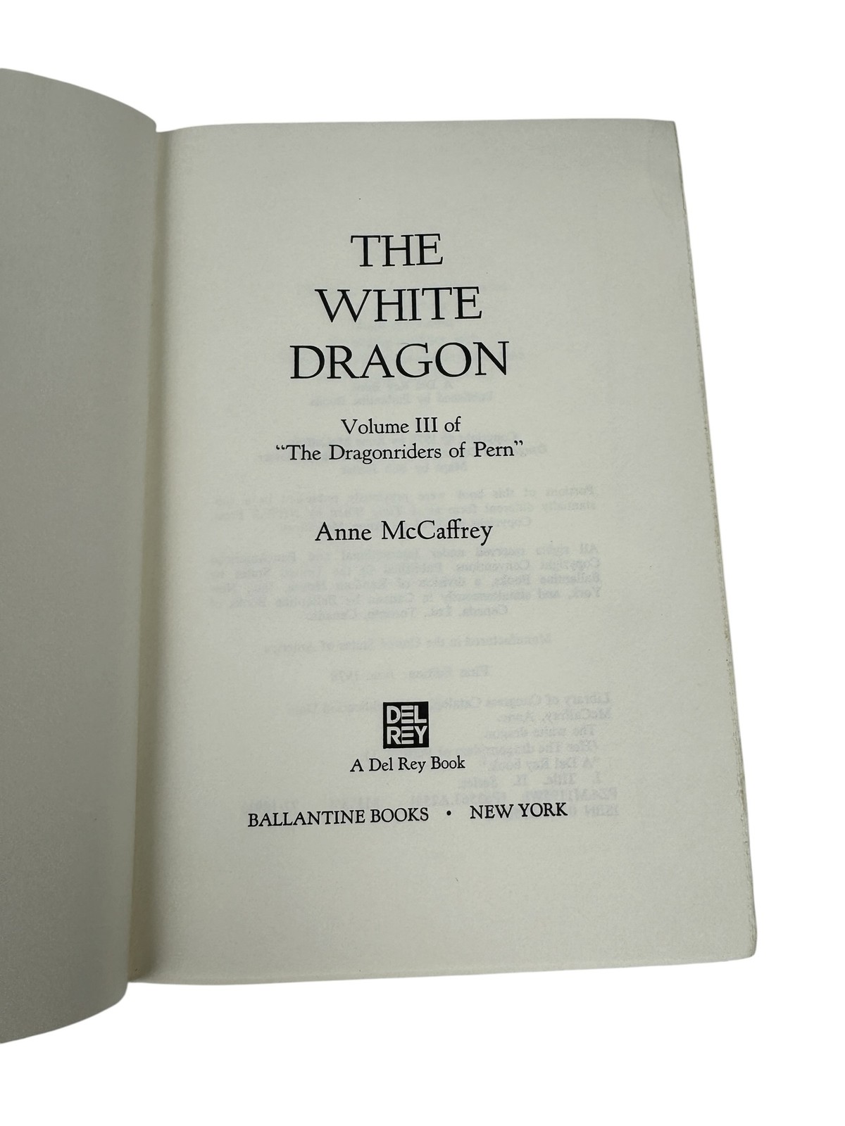 The White Dragon Anne McCaffrey 1978 First Edition Hardcover Del Rey Ballantine