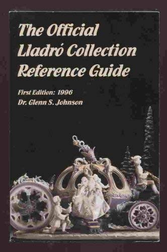 The Official Lladro Collection Reference Guide