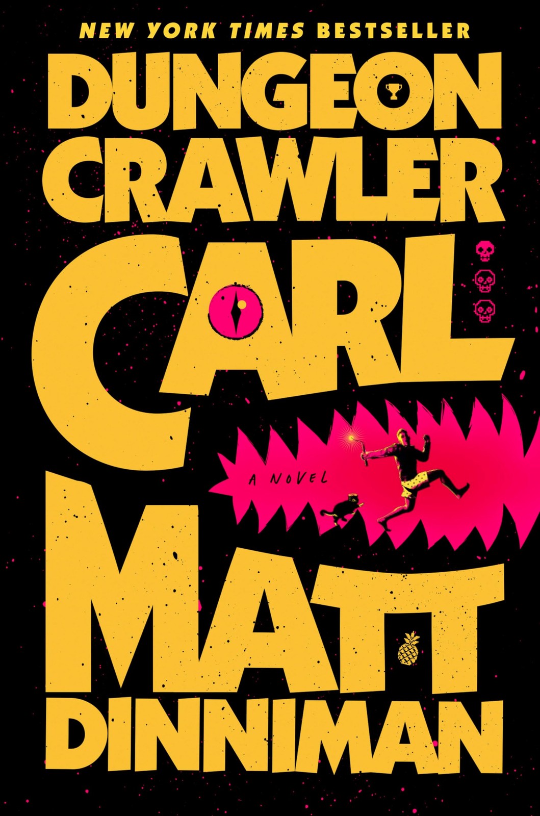 Dungeon Crawler Carl New York Times Bestseller Hardcover Fantasy Adventure Novel