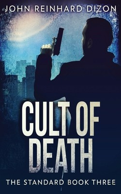 Cult Of Death by Dizon, John Reinhard