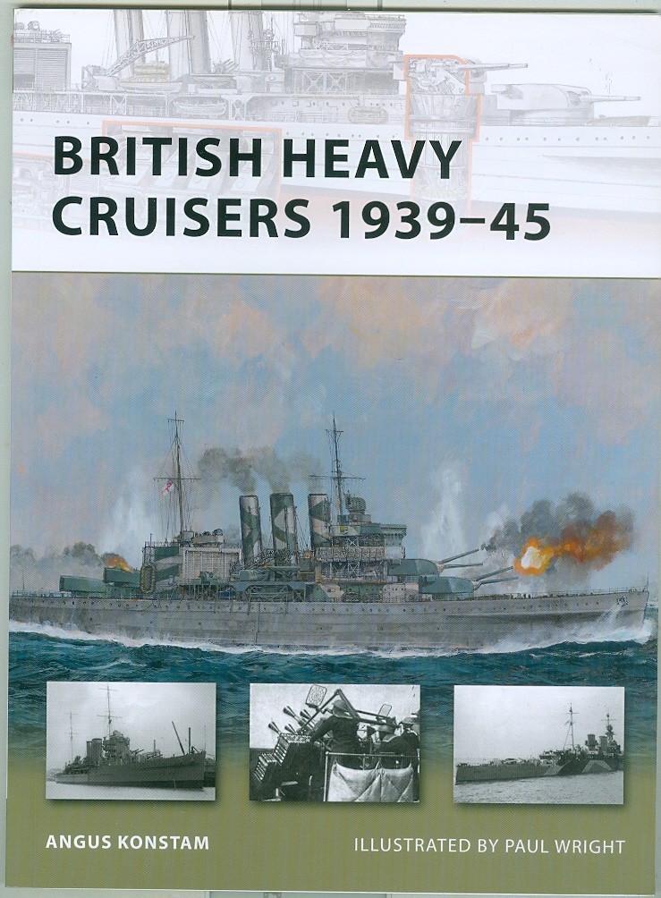 Osprey-WWII-Warships-British Heavy Cruisers 1939-45-Classes-Design-Detail-Guide!