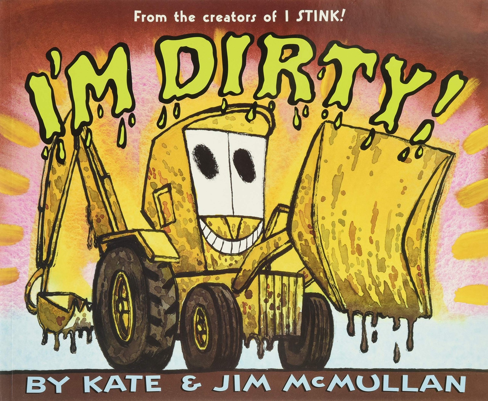 I’m Dirty! (Kate and Jim Mcmullan) – paperback McMullan, Kate|McMullan, Jim
