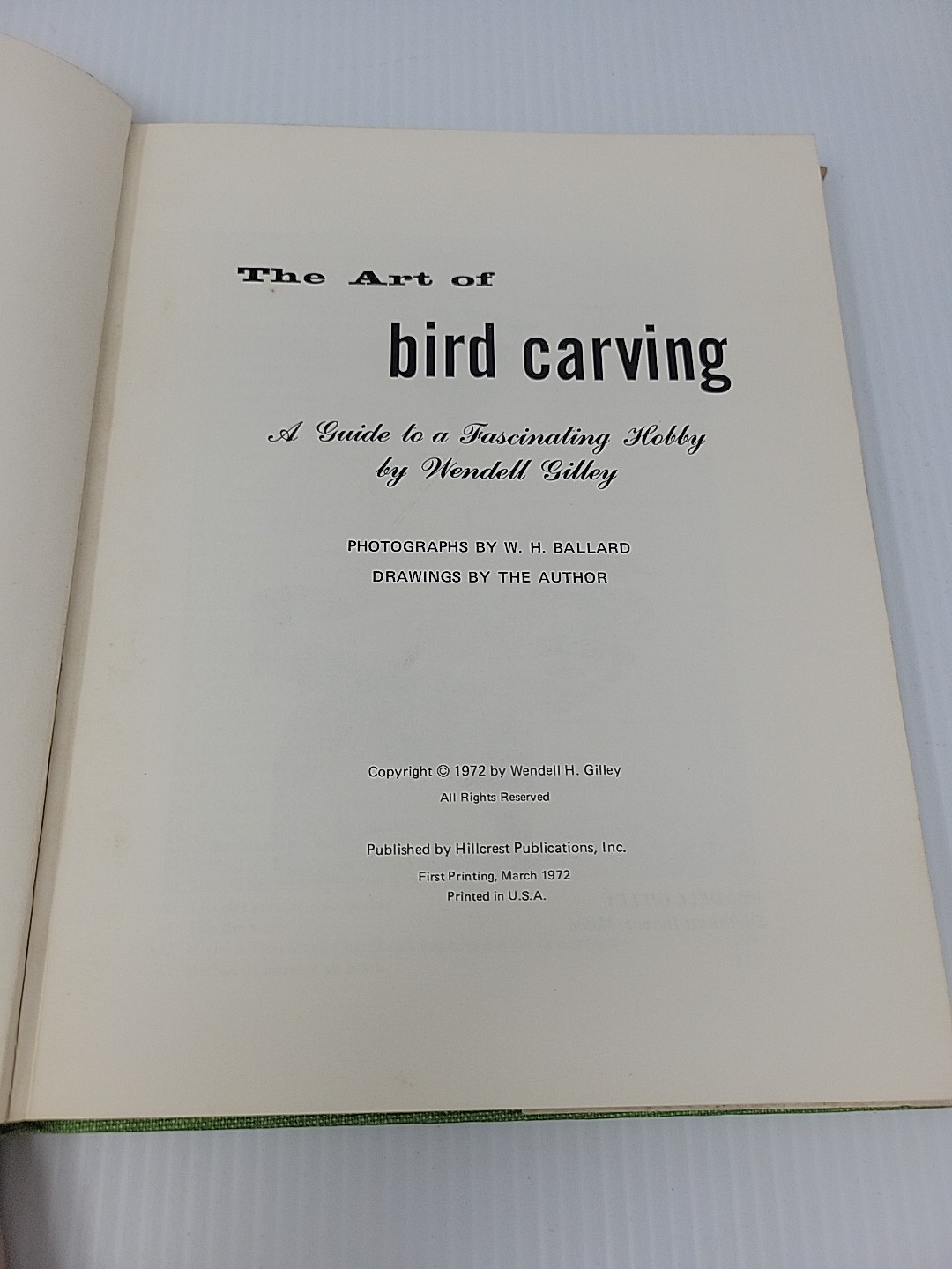 Signed THE ART OF BIRD CARVING: A Guide to a Fascinating Hobby by Wendell Gilley