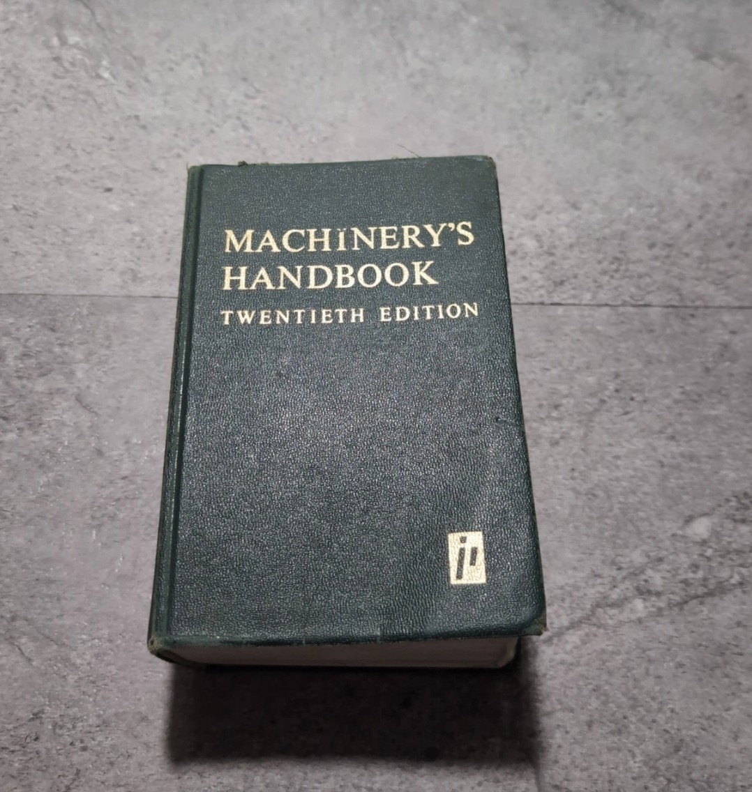 Machinery’s Handbook – Vintage Twentieth Edition, Second Printing 1976
