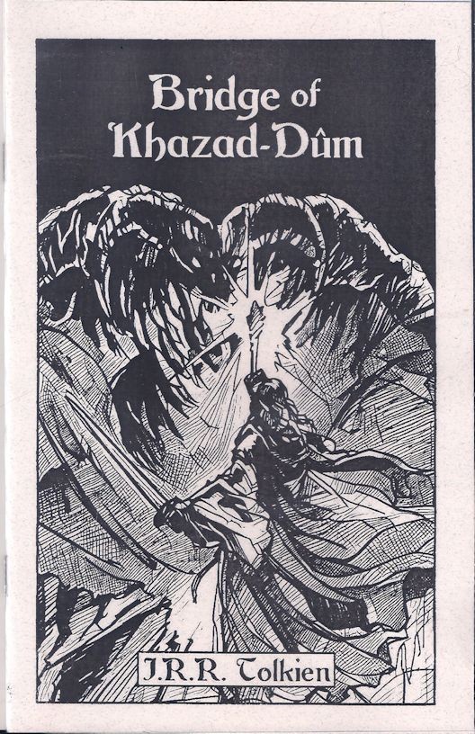 Bridge of Khazad-Dum – J.R.R. Tolkien – Sabre Press 2025 – Fantasy Chapbook