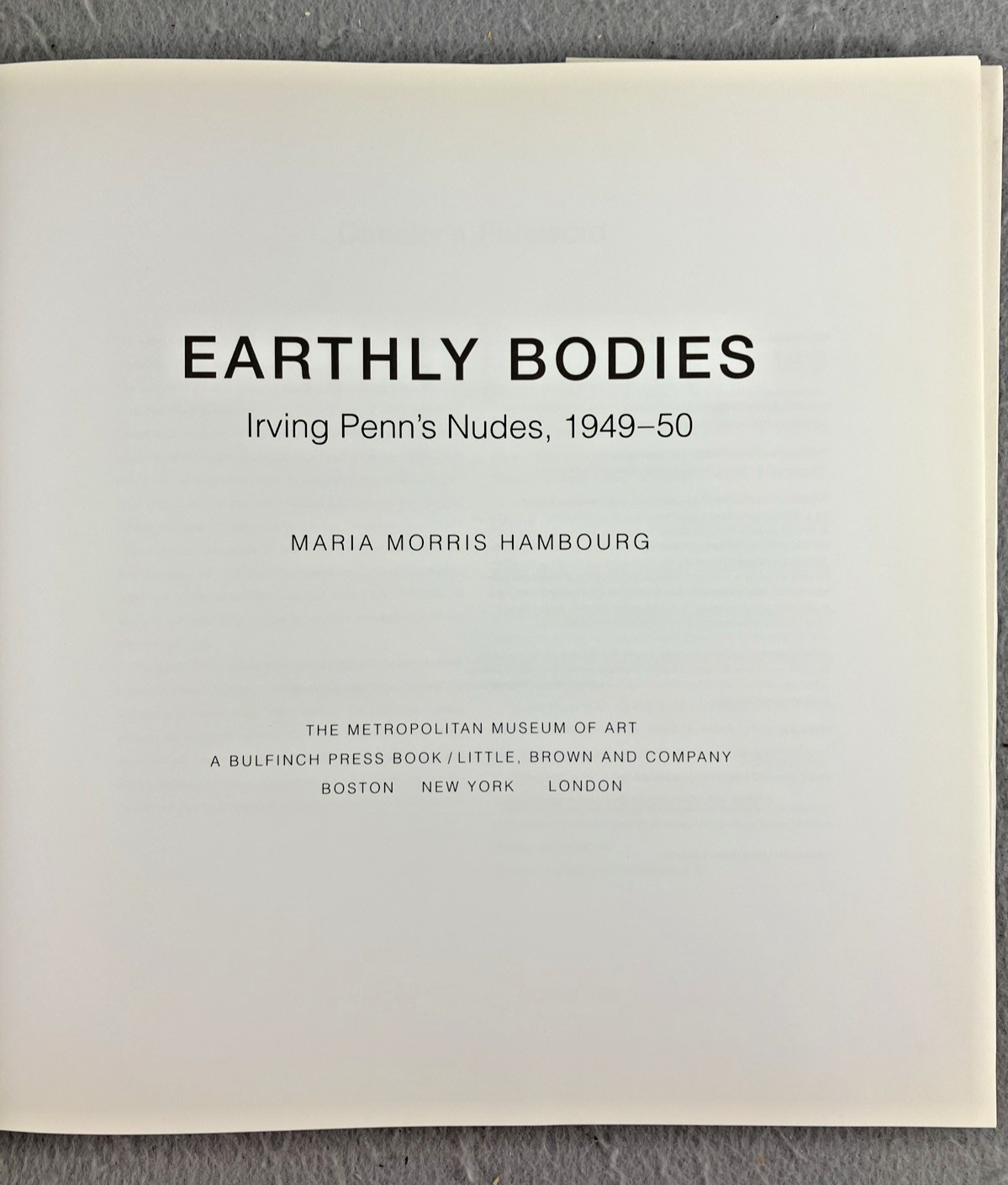 Earthly Bodies Irving Penn’s Nudes 1949-1950 Photography 1st Ed Hardcover