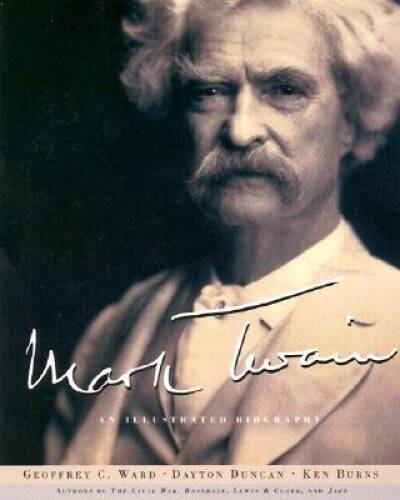 Mark Twain: An Illustrated Biography – Hardcover – VERY GOOD