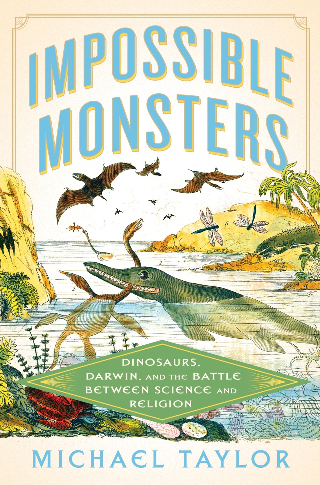 Impossible Monsters by Taylor