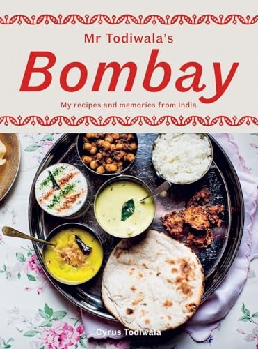 Mr Todiwala’s Bombay: My Recipes and Memories fro… by Todiwala, Cyrus Hardback