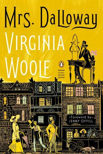 Mrs. Dalloway: (Penguin Classics Deluxe Edition), Woolf, Virginia, Good Book