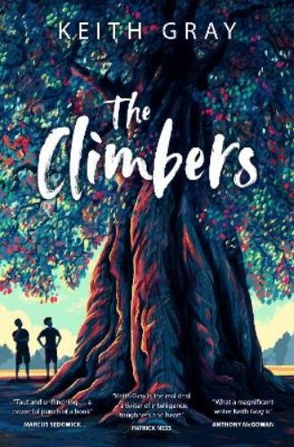 Keith Gray The Climbers (Paperback)