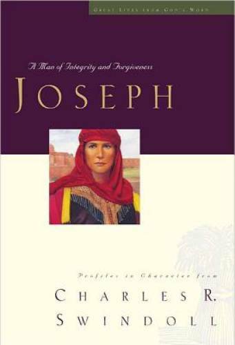 Joseph: A Man of Integrity and Forgiveness (Great Lives Series: Volume 3) – GOOD