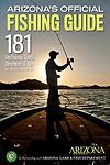 Arizona’s Official Fishing Guide: 181 Top Fishing Spots, Directions & Tips