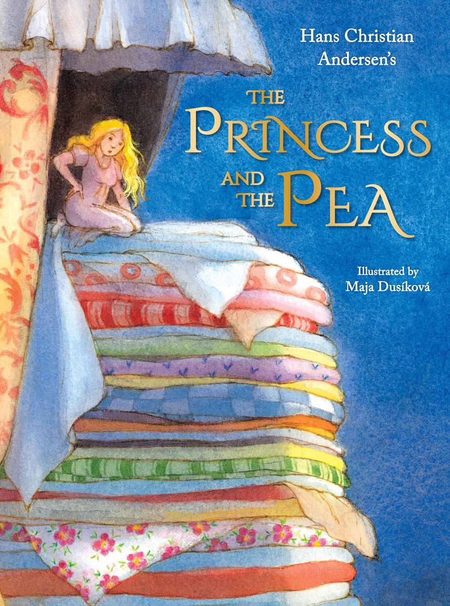 Hans Christian Andersen The Princess and the Pea (Hardback)