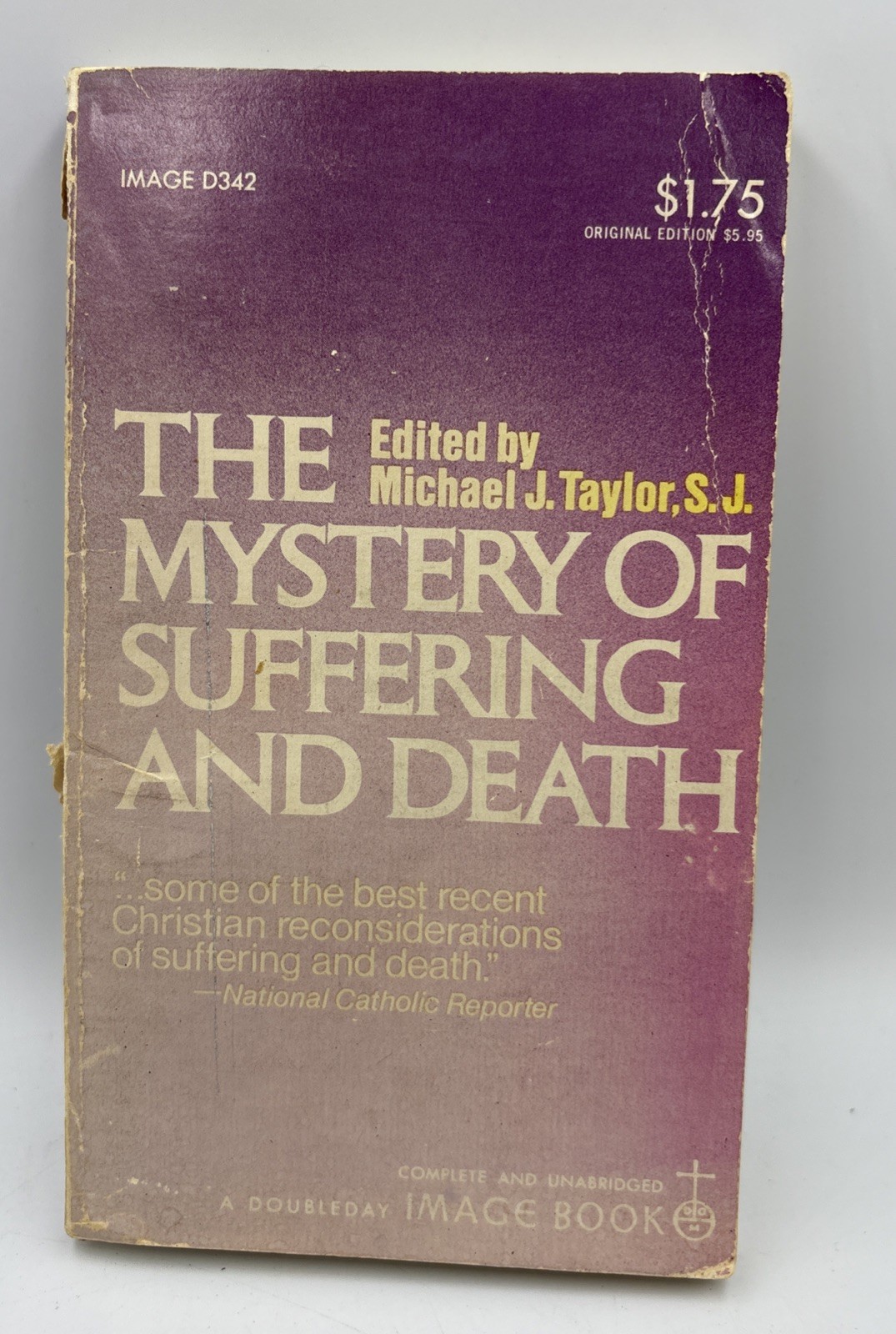 The Mystery of Suffering and Death – Paperback By Michael J Taylor.