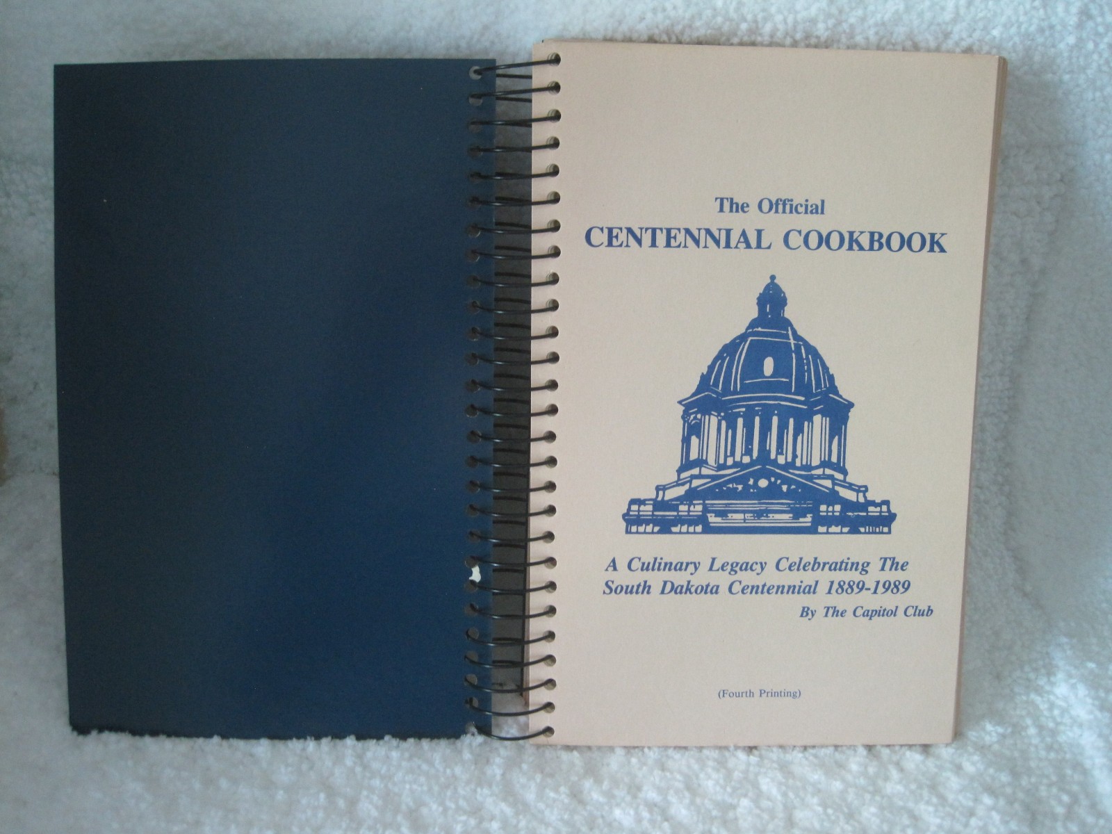 SOUTH DAKOTA CENTENNIAL COOKBOOK STATE HERITAGE 1889 – 1989 SPIRAL 290 PAGES