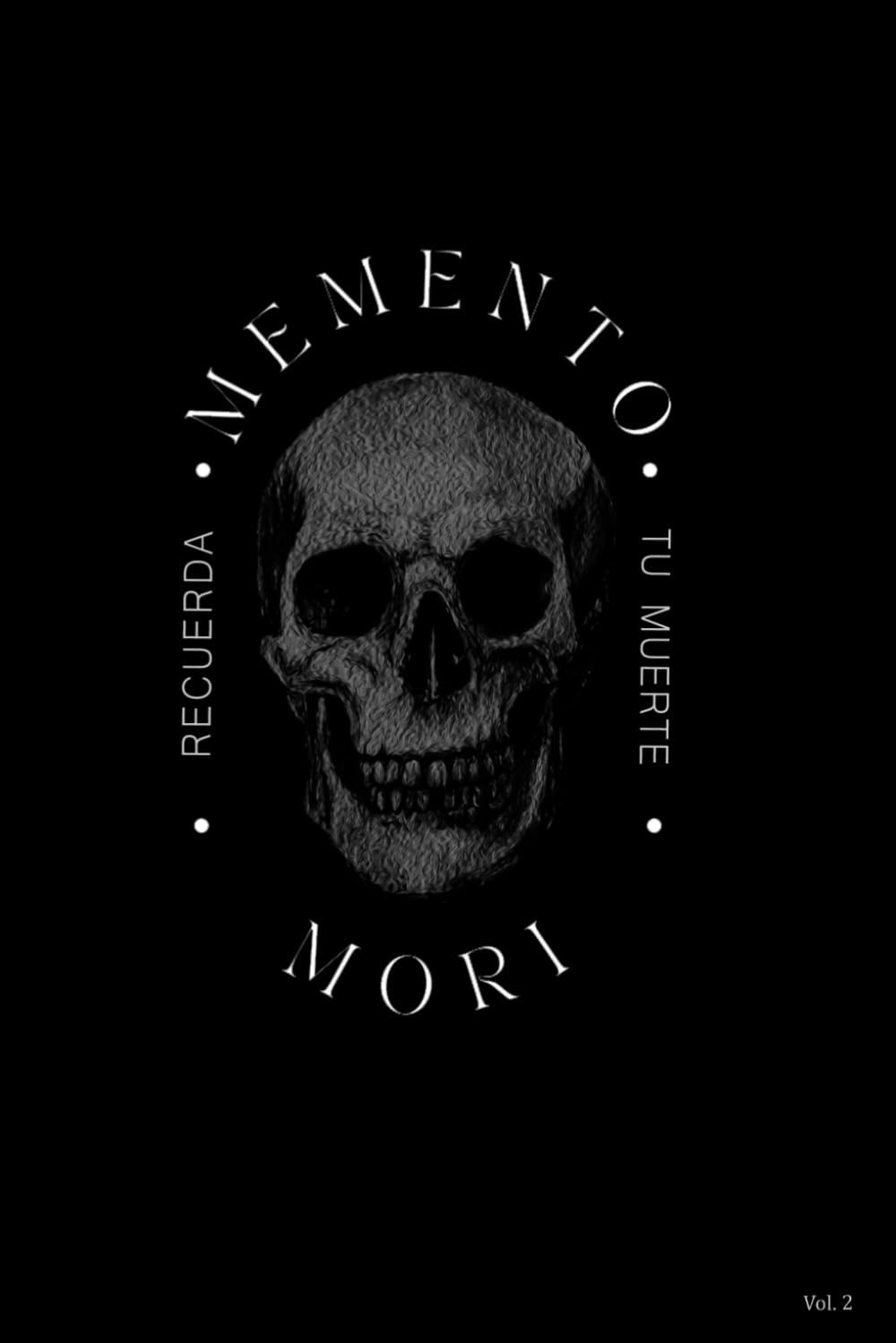 Memento Mori:Recuerda Tu Muerte (Masculinidad & Sociedad) (Spanish Edition)