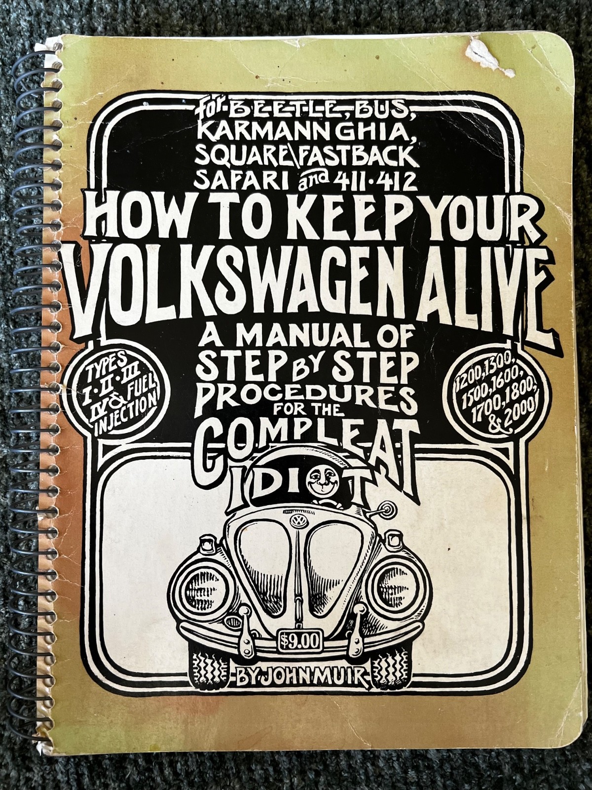 John Muir: How to Keep Your Volkswagen Alive 1980 Book VW. Lay-Flat Spiral Ed.