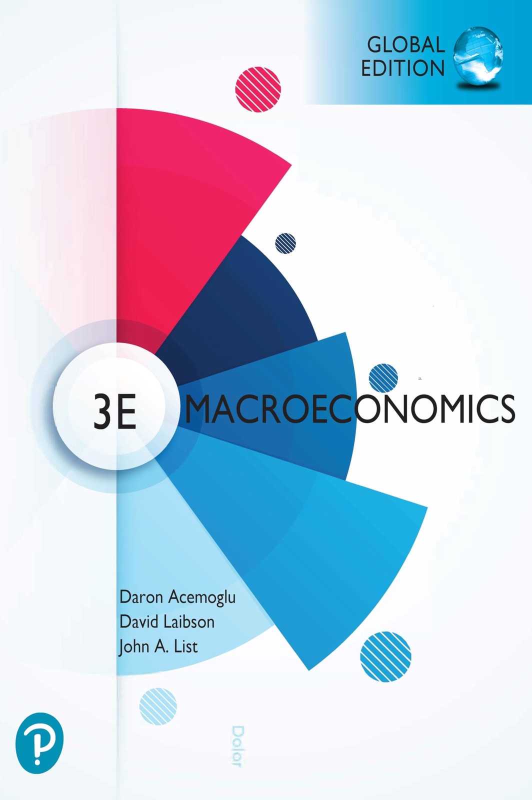 MACROECONOMICS, GLOBAL EDITION BY David Laibson PAPERBACK **NEW**