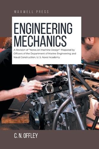 C N Offley Engineering Mechanics (Paperback) (UK IMPORT)