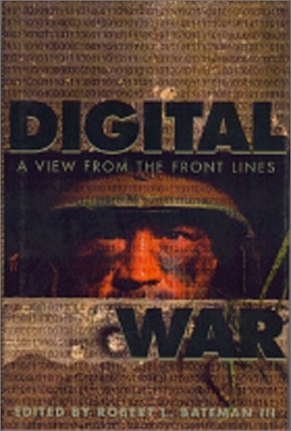 Digital War: A View from the Front Lines