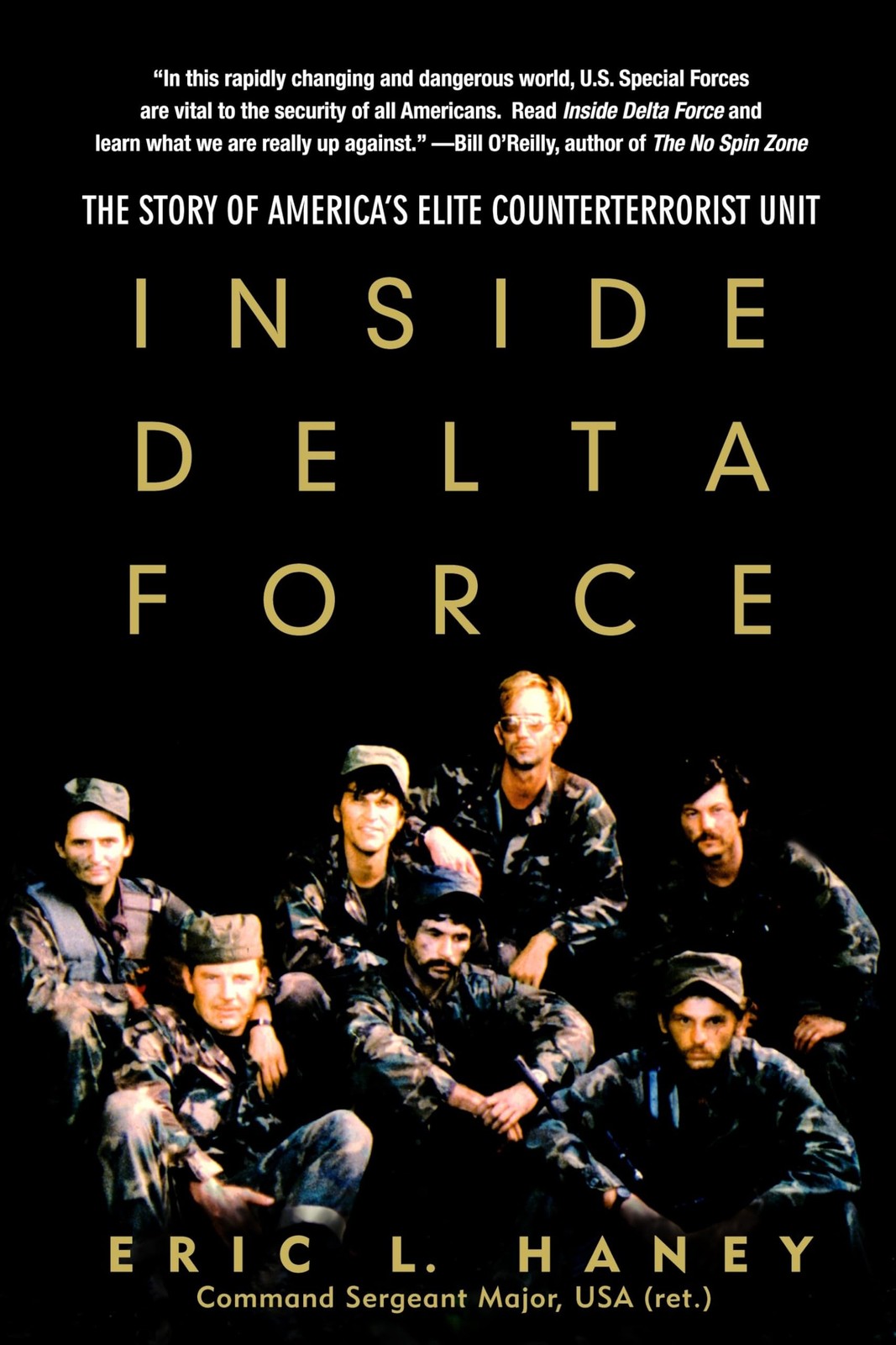 Inside Delta Force: The Story of America’s Elite Counterterror…