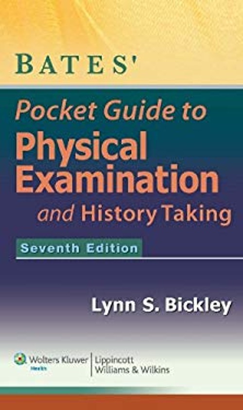 Bates’ Pocket Guide to Physical Examination and History Taking Bi