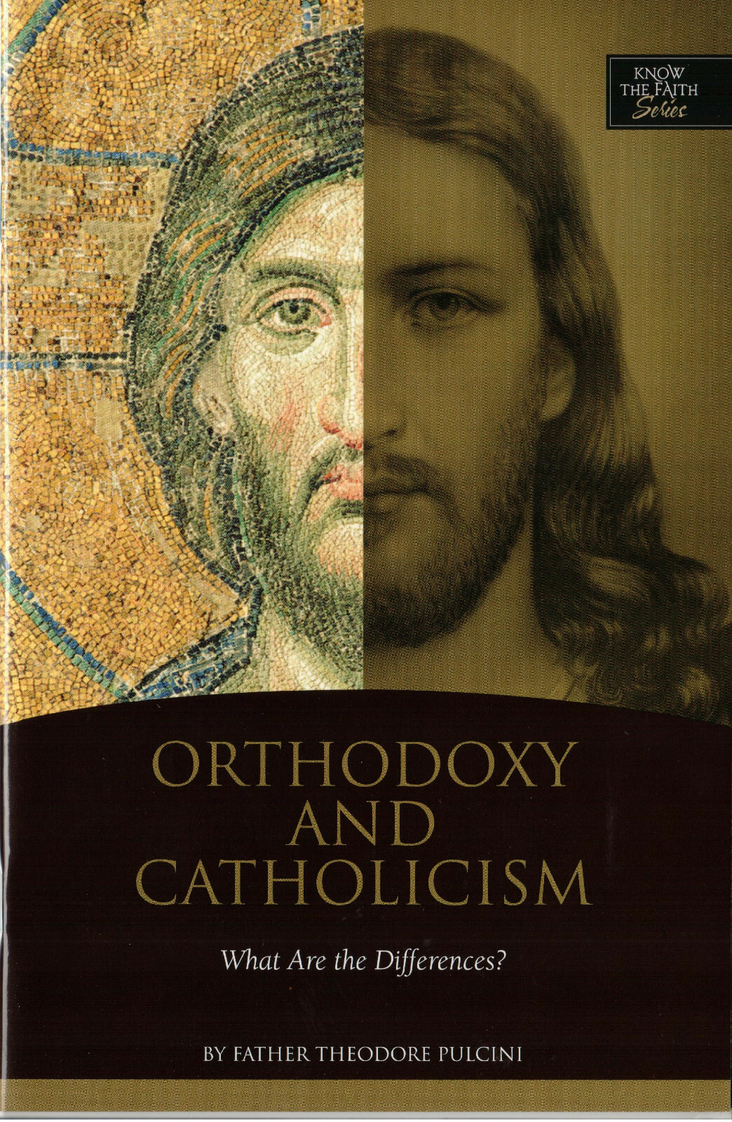 Orthodoxy And Catholicism: What Are The Differences? (24 page Booklet) -New