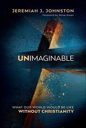 Unimaginable: What Our World Would …, Dr. Jeremiah J.