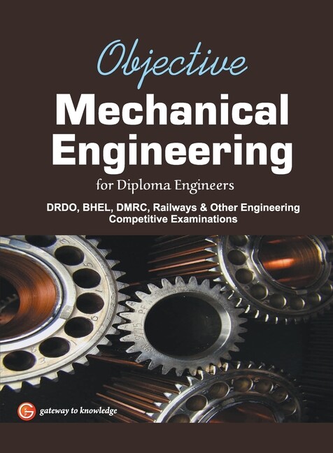 Objective Mechanical Engineering For Diploma Engineers 2016