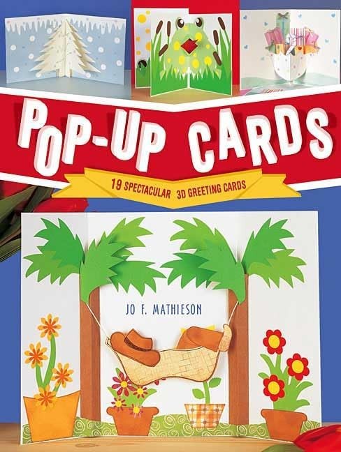 Pop-Up Cards: 19 Spectacular 3 – VERY GOOD