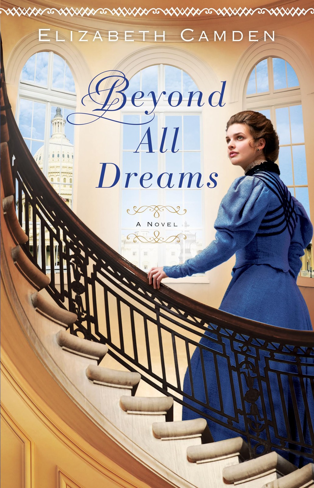 Beyond All Dreams: (A Historical Romance and Political Drama set in Gilded A…