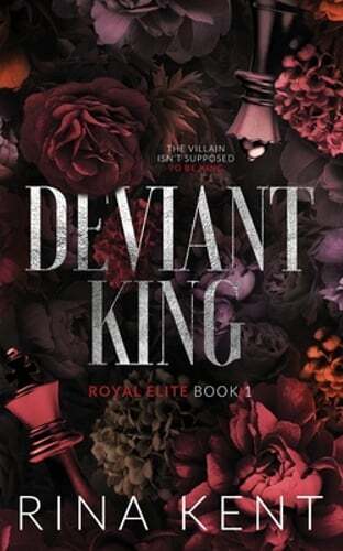 Deviant King: Special Edition Print by Rina Kent: New